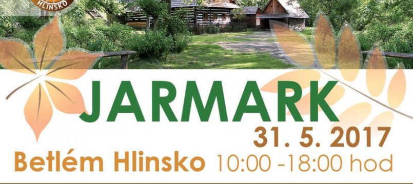 Jarmark - Betlém Hlinsko - 31.5.2017