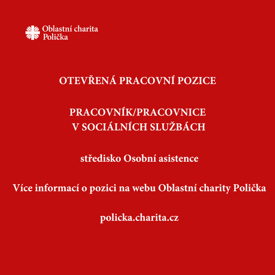 Oblastní charita Polička hledá pracovníka/pracovnici v sociálních službách do střediska osobní asistence
